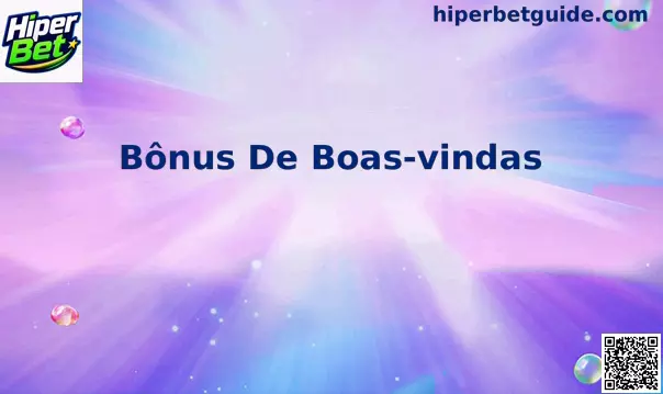 Guia sobre Bônus de Boas-Vindas no Brasil