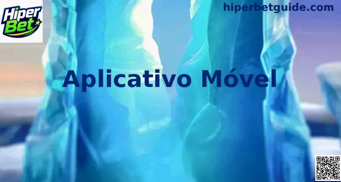 Aplicativo Móvel Hiper Bet