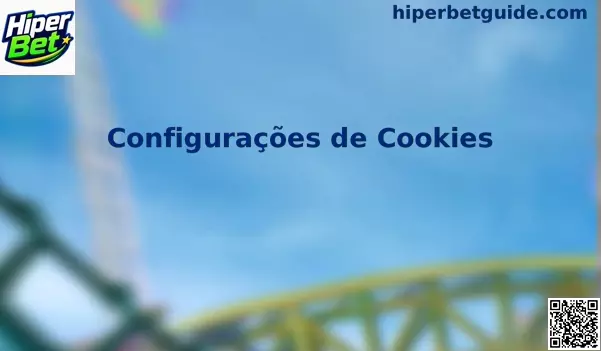 Configurações de Cookies Hiper Bet