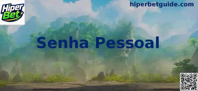 Senha Pessoal Segura na Hiper Bet