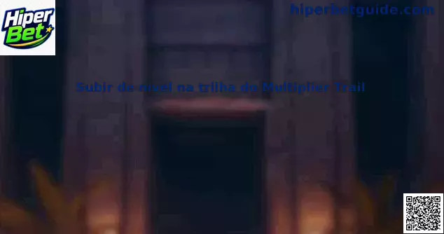 Multiplier Trail progressão