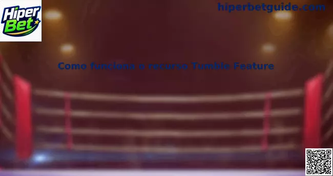 Tumble Feature Hiper Bet